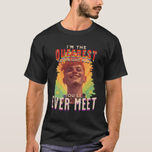 I'M The Queerest Straight Ally Youll Ever Meet Pri T-Shirt