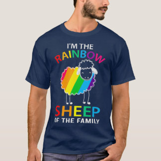 Im The Rainbow Sheep Of The Family Sheep  (2) T-Shirt