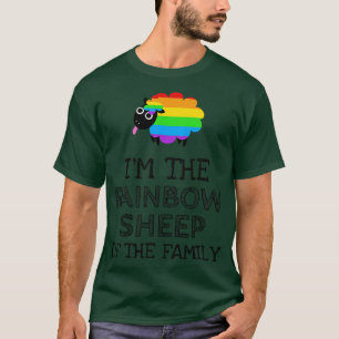 Im the rainbow sheep of the family T-Shirt