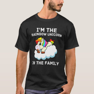 I'm The Rainbow Unicorn In The Family Lgbtq Pride T-Shirt