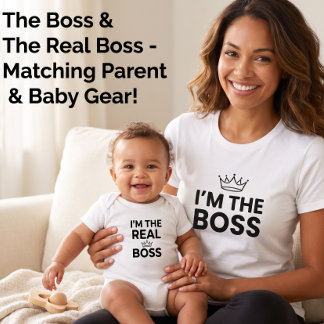 I'm The Real Boss Baby Funny Matching Mum & Baby Bodysuit