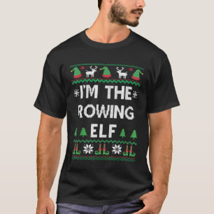 Im The Rowing Elf Funny Varisty Rower Ugly Christm T-Shirt