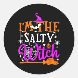 I'm The Salty Witch Shirt Funny Witch Halloween Co Classic Round Sticker