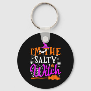 I'm The Salty Witch Shirt Funny Witch Halloween Co Key Ring
