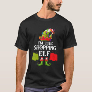 I'm The Shopping Elf Matching Family Group T-Shirt