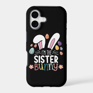 I'm The Sister Bunny Easter Family Matching