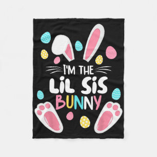 I'm The Sister Bunny Lil Sis Matching Family Easte Fleece Blanket