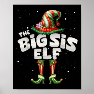 I'm The Sister Elf Family Matching Group Christmas Poster