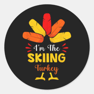 I'm The Skiing Turkey Funny Skiing Thanksgiving Sk Classic Round Sticker