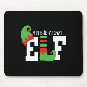 I'm The Smart Elf Matching Family Christmas Funny Mouse Pad