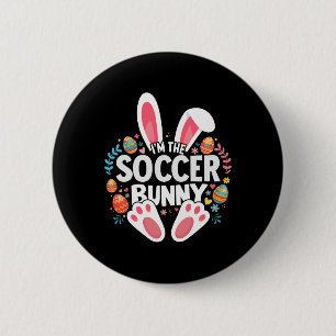 I'm The Soccer Bunny Matching Easter Family 6 Cm Round Badge