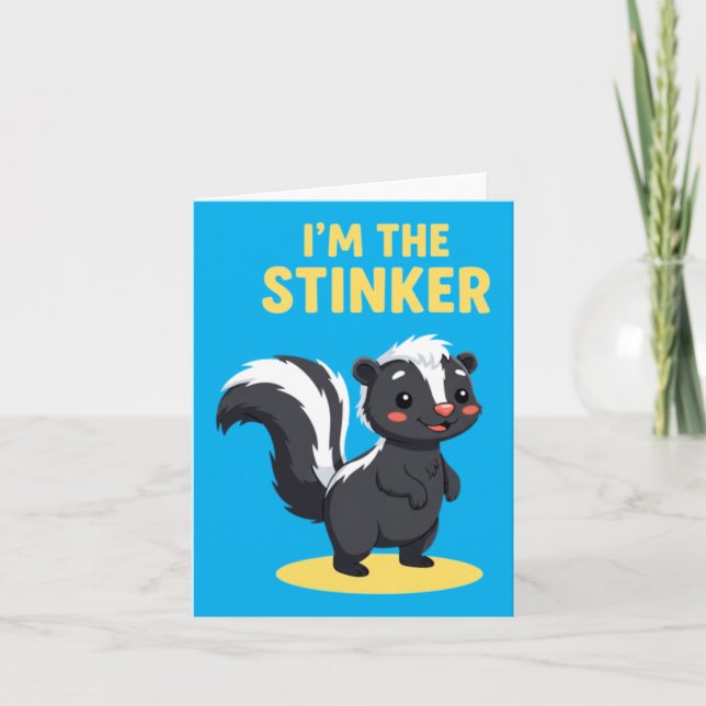 Im The Stinker Skunk Cute Cartoon Card (Front)