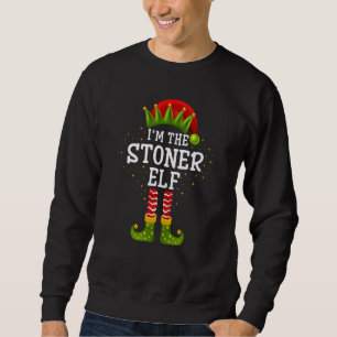 I'm The Stoner Elf Matching Family Christmas Pajam Sweatshirt