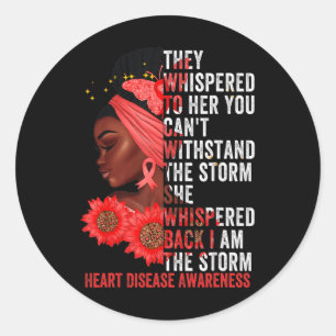 I'm The Storm Black Women Heart Disease Survivor R Classic Round Sticker