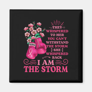 I'm The Storm Boxing Warrior Pink Ribbon Women Bre Magnet