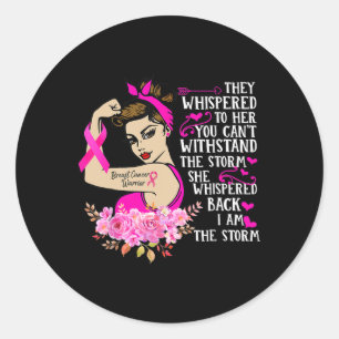 I'm The Storm Strong Women Breast Cancer Warrior P Classic Round Sticker