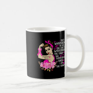 I'm The Storm Strong Women Breast Cancer Warrior P Coffee Mug