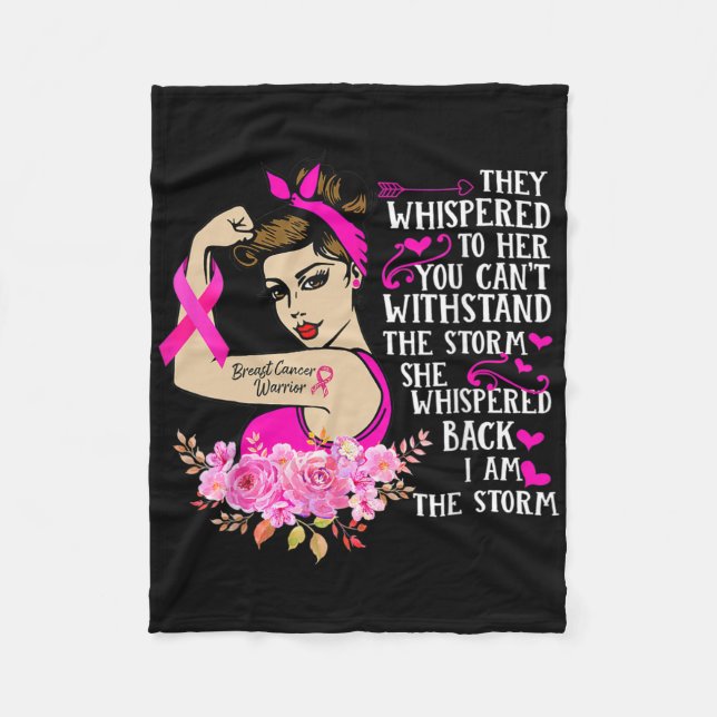 I'm The Storm Strong Women Breast Cancer Warrior P Fleece Blanket (Front)