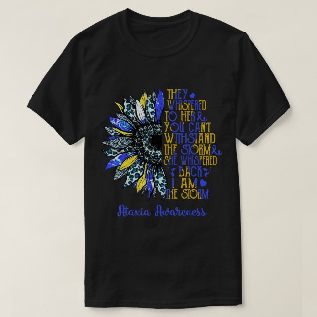 I'm The Storm Sunflower Leopard Ataxia Warrior Sur T-Shirt (Design Front)