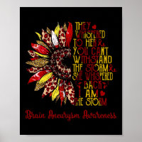I'm The Storm Sunflower Leopard Brain Aneurysm War