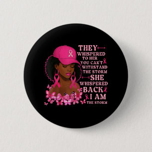 Im The Storm Women Black Cowgirl Breast Cancer Awa 6 Cm Round Badge