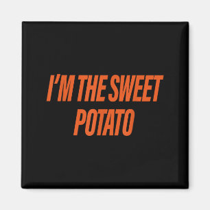 Im The Sweet Potato Im The Rude Potato Couple Matc Magnet