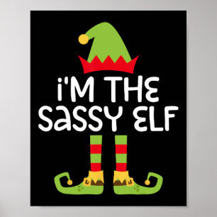 I'm The Sy Elf Matching Christmas Elf  Poster