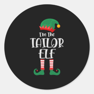 Im The Tailor Elf Matching Christmas Classic Round Sticker