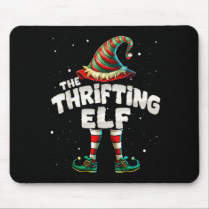 I'm The Thrifting Elf Family Matching Group Christ Mouse Pad