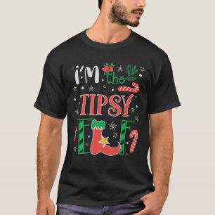 Im The Tipsy Elf Matching Family Christmas Funny C T-Shirt