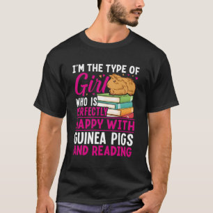 Im The Type Of Who Is Perfectly Happy With Guinea T-Shirt