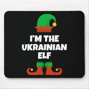 I'm The Ukrainian Elf Family Pajama Christmas Funn Mouse Pad