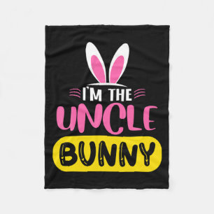 Im The Uncle Bunny Rabbit Ears Egg Funny Easter D Fleece Blanket