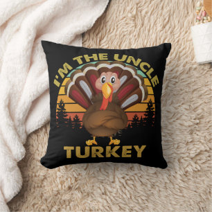 I'm The Uncle Turkey Family Matching Thanksgiving Cushion