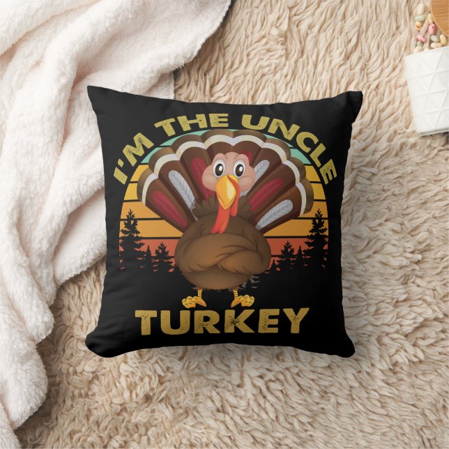 I'm The Uncle Turkey Family Matching Thanksgiving  Cushion (Blanket)