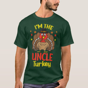 Im the Uncle Turkey Happy Thanksgiving 2022 Autumn T-Shirt