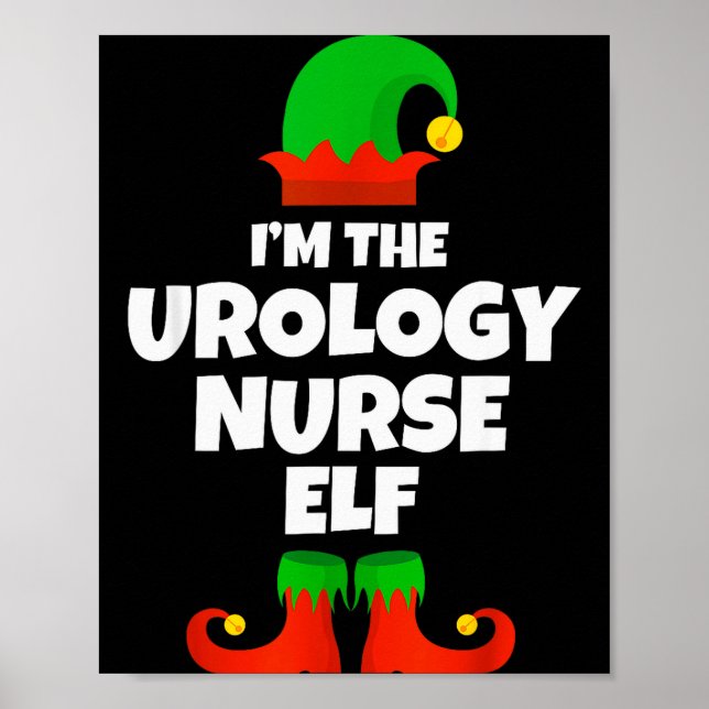 I'm The Urology Nurse Elf Family Pajama Christmas  Poster (Front)