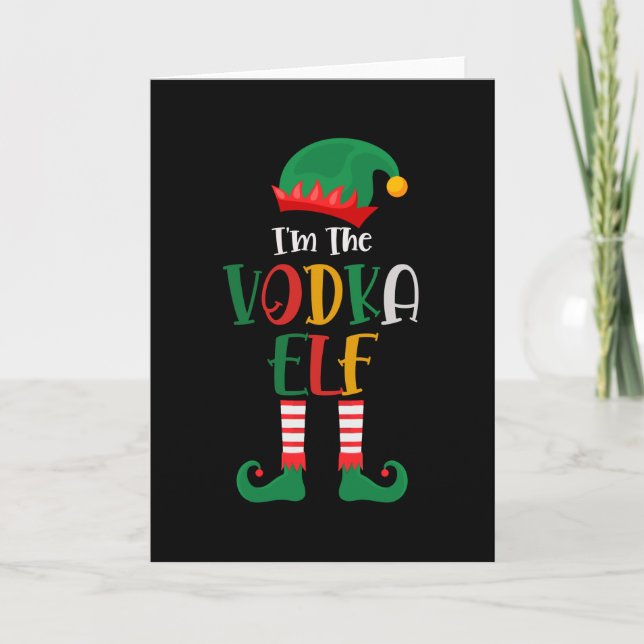 Im The Vodka Elf Matching Christmas Card (Front)