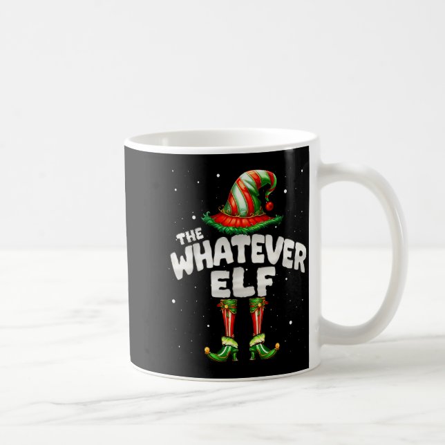 I'm The Whatever Elf Family Matching Group Christm Coffee Mug (Right)