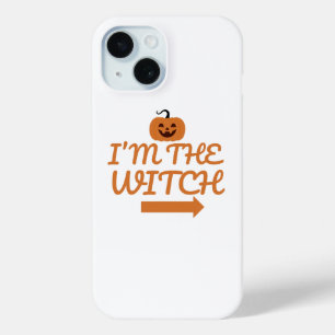 I'm the Witch Halloween Phone Case