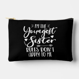 I'm The Youngest Sister Sarcasm Lover Cute Sister Accessory Pouch