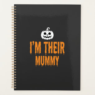 I'm Their Mummy Halloween Mummy Design Planner