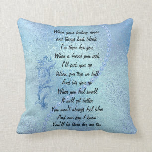 'I'm there for you'  Friendship Throw Cushion