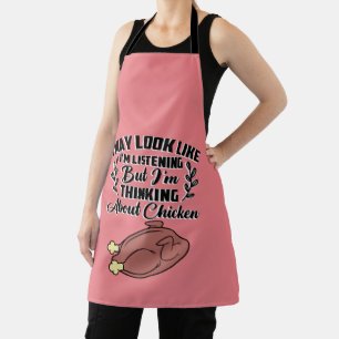 I'm Thinking About Chicken Pink Apron