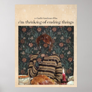 Im Thinking of Ending Things Poster