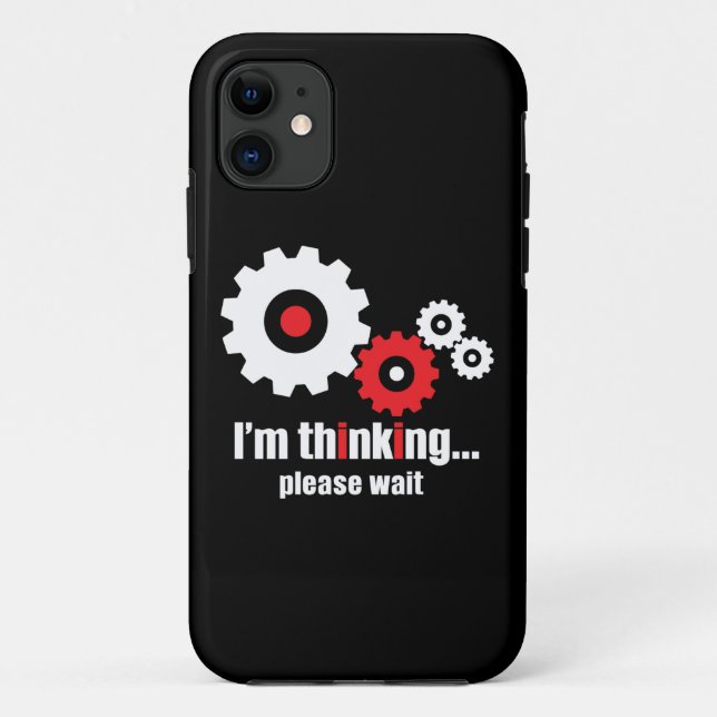 I'm thinking please wait  Case-Mate iPhone case (Back)