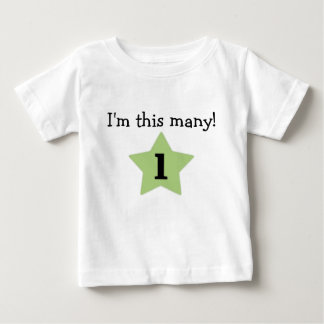 I'm this many! baby T-Shirt