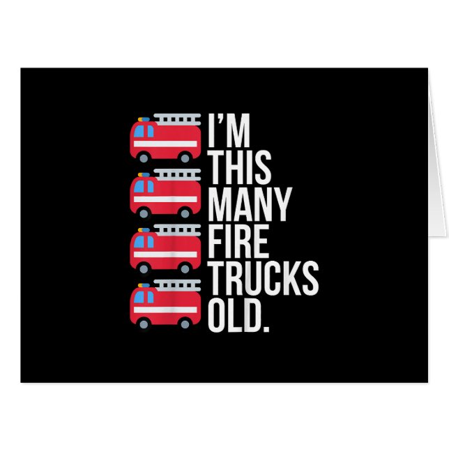 Im This Many Fire Trucks Old T-Shirt Four Year Old (Front Horizontal)