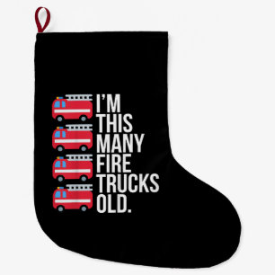 Im This Many Fire Trucks Old T-Shirt Four Year Old Large Christmas Stocking