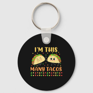 Im This Many Tacos Second Birthday Party Cinco De Key Ring